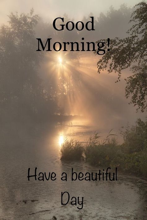 Good Morning Cool Weather, Beautiful Good Morning Wishes Nature, Good Morning Water, English Greetings, Good Morning Rain, Jehovah Paradise, Good Morning Nature Images, Nice Good Morning Images, Monday Greetings