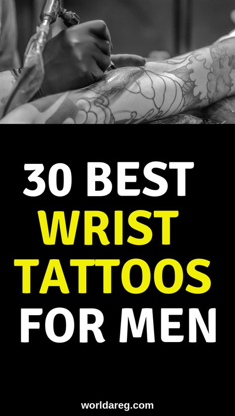 30 Best Wrist Tattoos For Men Back Wrist Tattoo Men, Inside Wrist Tattoos Men, Top Wrist Tattoos Men, Wrist Tattoos For Guys Men, Men’s Small Tattoos Wrist, Mens Wrist Tattoos Ideas, Men’s Wrist Tattoos, Tattoos For Guys Wrist, Leg Tattoo Men Lower