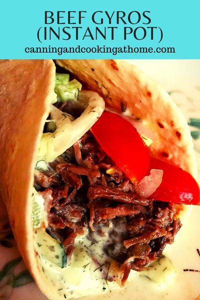 Beef Gyros (Instant Pot) - CANNING AND COOKING AT HOME Beef Gyros, Beef Gyro, Greek Gyros, Gyro Recipe, Greek Chicken Recipes, Cooking At Home, Greek Chicken, Instant Pot Pressure Cooker, Cook At Home