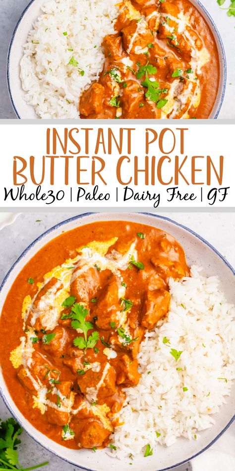 This Whole30 instant pot butter chicken couldn't be easier to make. It's Paleo, gluten-free, keto and takes under 30 minutes from start to finish. This low carb, totally delicious Indian dish is a simple recipe but packs a ton of flavor and only has a cook time of 10 minutes in the pressure cooker. It's a great recipe for meal prep or just for a quick family friendly weeknight meal. #whole30recipes #whole30instantpot #instantpotbutterchicken #whole30chicken #ketoinstantpot Instant Pot Whole 30 Recipes, Instapot Butter Chicken, Instant Pot Whole Chicken Recipes, Paleo Butter Chicken, Instant Pot Butter Chicken, Whole30 Instant Pot, Gluten Free Instant Pot Recipes, Pot Butter, Turkey Dinners