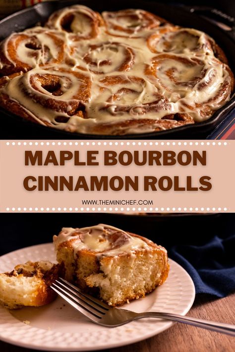 Maple Bourbon Cream Cheese Frosting, Bourbon Cream Dessert Recipes, Bourbon Cinnamon Rolls, Maple Cinnamon Rolls Homemade, Coffee Cinnamon Rolls, Cinnamon Roll Topping Ideas, Cinnamon Roll Syrup, Cast Iron Cinnamon Rolls, Breakfast Truck