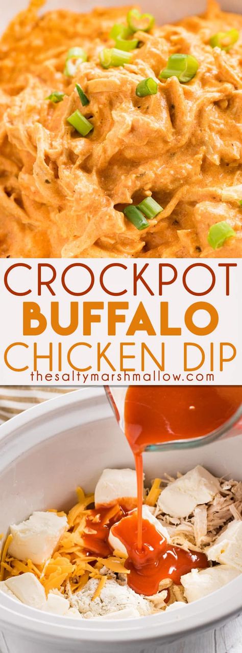 Creamy and cheesy Slow Cooker Buffalo Chicken Dip is everyone's favorite dip!  This buffalo chicken dip recipe is full of tender chicken, buffalo sauce, ranch, garlic, cream cheese, and cheddar for the ultimate game day or party appetizer! #buffalochickendip #buffalodip #crockpot #gameday #appetizer Shredded Chicken Buffalo Dip, Buffalo Chicken Dip Fresh Chicken, Slow Cooker Buffalo Chicken Dip, Pepperoni Dip, Garlic Cream Cheese, Slow Cooker Buffalo Chicken, Buffalo Chicken Dip Crock Pot, Chicken Buffalo, Salty Marshmallow