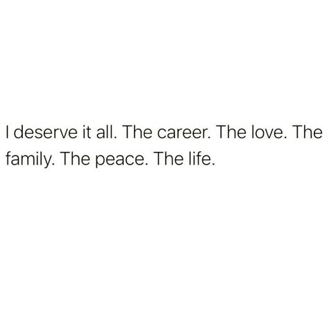 Ali | Certified Coach + Mentor on Instagram: “YOU DESERVE IT ALL sister🙌🏽 type “I DESERVE IT ALL” to affirm it 🙏🏽and then SAY IT OUT LOUD🤍 #imperfectlybalanced #affirmit ⠀⠀⠀⠀⠀⠀⠀⠀⠀⠀⠀⠀” I Deserve Success, I Deserve It Quotes, You Deserve It All, I Deserve It All Quotes, Deserve Quotes, Mentor Quotes, I Deserve Better, Dear Me, All Quotes