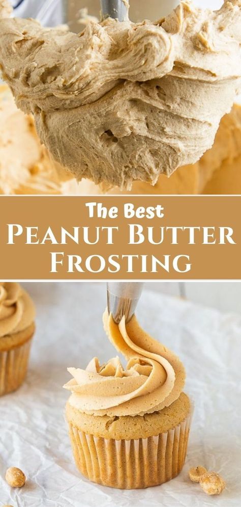 Frosting For Cupcakes, Butter Frosting Recipe, Peanut Butter Frosting Recipe, Frosting Cupcakes, Peanut Butter Icing, Beaux Desserts, Frosting Recipes Easy, Butter Icing, Peanut Butter Frosting