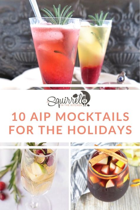 10 AIP Mocktails for the Holidays [Paleo-AIP] | A Squirrel in the Kitchen Aip Mocktails, Kombucha Mocktail, Christmas Mocktail, Aip Drinks, Fizz Mocktail, Cranberry Mocktail, Aip Diet Recipes, Nightshade Free Recipes, Holiday Mocktail