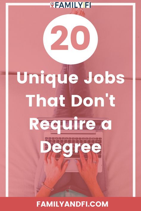 Like many people, I have been hunting for that unique job since I could work. It can be frustrating to be told you are not qualified because you do not have a degree. Come and read about 20 unique jobs that you can get without a degree. #howtofinda #money #career #job #best Careers Without A Degree, Job In Fashion, Jobs Without A Degree, Outdoor Jobs, Unique Jobs, Fashion Jobs, Associate Degree, Creative Jobs, Get A Job