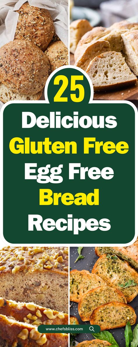 25+ Must-Try Gluten-Free Egg-Free Bread Recipes for Every Occasion! – ChefsBliss Gluten Free Egg Free Meals, No Egg Gluten Free Bread, Egg And Gluten Free Recipes, Wheat And Egg Free Recipes, Gluten Dairy Egg Free Bread Recipes, Gluten Free Bread No Eggs, Gluten Wheat Dairy And Egg Free Recipes, Gluten And Egg Free Bread, Gluten And Dairy Free Bread Recipes