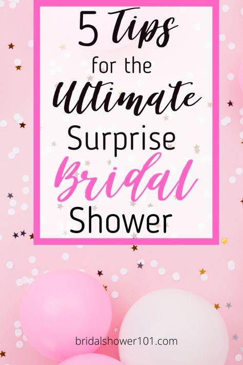 Want to surprise the bride buy showering her with gifts? Here are some valuable tips for hosting a surprise bridal shower. Using these tips could make the ultimate bridal shower experience. Some of the tips include having the bridal shower at a venue and stating that it's a surprise on the bridal shower invitations. You could even get the groom involved! See more ideas for hosing the perfect surprise bridal shower.  #bridalshower #bridalshowerideas #surprisebridalshower Surprise Bridal Shower Invitations, Bride Surprise Ideas, Surprise Bridal Shower Ideas, Bridal Shower Quotes, Shower Tower, Bridal Shower Planning, Future Bride, Bridal Shower Party, Shower Set