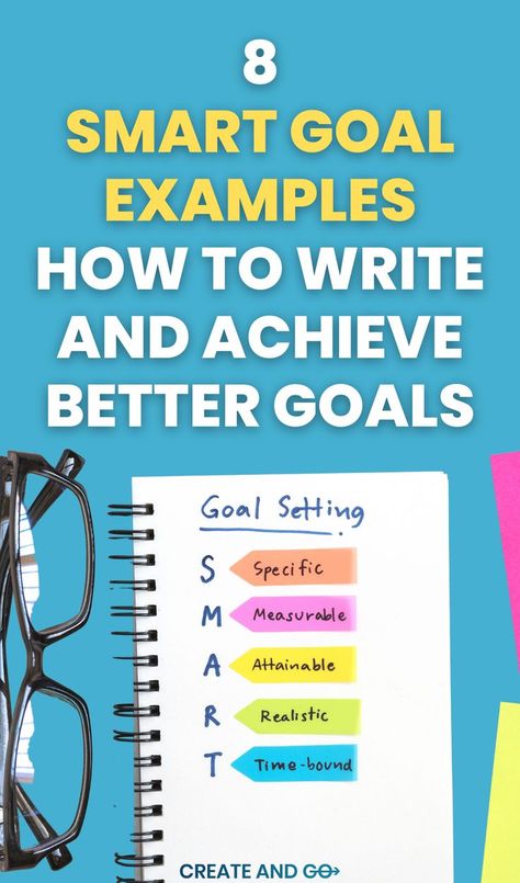 notepad with SMART goals written out and defined Teen Party Outfits, Goal Setting Examples, Smart Goals Examples, Goal Examples, Achievable Goals, Smart Goal Setting, Work Goals, Achieve Goals, Work Motivation