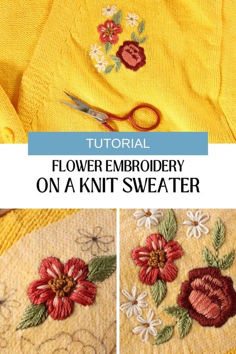 Every sweater could use a cute embellishment! This tutorial will walk you through how to embroider flowers on knitting in 3 simple ways. Grab your needle and thread for the perfect cozy winter activity. How To Embroider Flowers On Crochet, Embroidered Flowers On Sweater, Embroider On Sweater, How To Embroider On Knitting, How To Embroider On Crochet, Flower Sweater Outfit, Embroidery On Sweaters, Sweater Embroidery Ideas, Embroidery Sweater Diy