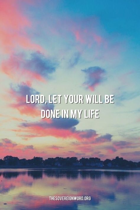 Your Will Be Done Wallpaper, Hope Love Quotes, God Faith Quotes, Faith Hope Love Quotes, Let Your Will Be Done, Your Will Be Done, Faith Scripture, 6 September, About God