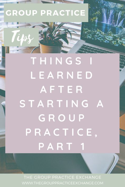 Starting A Group Therapy Practice, Private Practice Counseling, Private Practice Therapy, Therapy Practice, Mental Health Counselor, Work Tips, Health Practices, Marriage And Family Therapist, Things I Learned