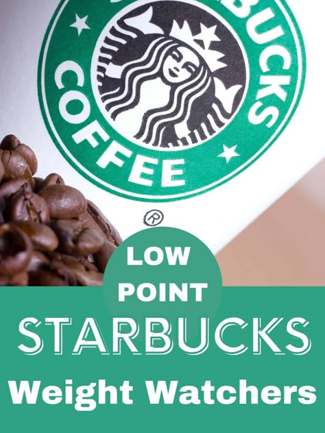 This comprehensive list of the Best Starbucks drinks for people following the Weight Watchers program list the Points per serving. Also includes the best Starbucks snacks for WW. #ww #weightwatchers #starbucks #wwfastfood #personalpointsplan #weightwatcherssnacks Low Point Weight Watcher Dinners, Best Ww Recipes Dinners, Weight Watcher Friendly Starbucks Drinks, Ww Friendly Starbucks Drinks, Best Ww Snacks, Weight Watchers Shakes And Smoothies, Starbucks Ww Points, Weight Watcher Must Haves, Low Point Ww Starbucks Drinks