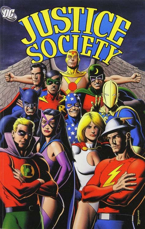 Brian Bolland, Heroes Reborn, Justice Society, Justice Society Of America, Justice League Unlimited, Dc Comics Heroes, Justice League Of America, Alex Ross, Star Comics