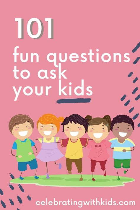 Questions For 1st Graders, Conversation Questions For Kids, Questions To Ask Kindergarteners, 101 Questions To Ask Your Grandkids, Philosophical Questions For Kids, Kid Questions To Ask, Getting To Know You Questions For Kids, Silly Questions To Ask Kids, Questions To Ask Kids Funny