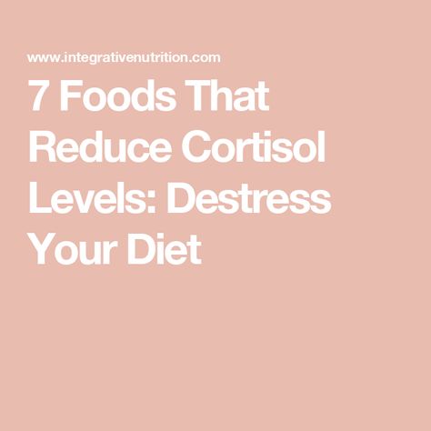 7 Foods That Reduce Cortisol Levels: Destress Your Diet Cortisol Diet, Cortisol Reduction, Reduce Cortisol Levels, Reduce Cortisol, Reducing Cortisol Levels, Reduction Diet, High Cortisol, Adrenal Glands, Improve Cognitive Function