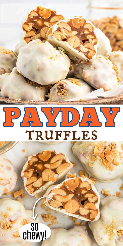 Love PayDay candy bars? Try making these PayDay truffles at home! Gooey caramel nut filling dipped in white chocolate. Healthy Payday Recipe, Candy To Sell Ideas, Polar Bear Paws Candy, No Cook Candy Recipes, Payday Pie, Homemade Payday Bars Recipe, Easy Candy Recipes 3 Ingredients Simple, Payday Bars Recipe, Pay Day Bars