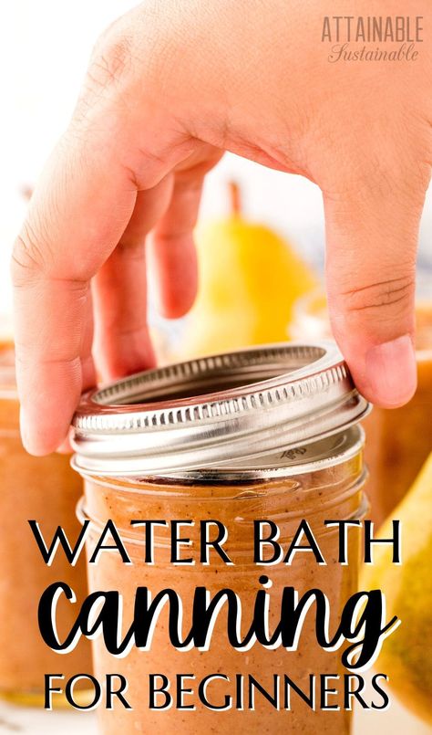 Water Bath Canning For Beginners, Dry Canning, Garden Canning, Canning For Beginners, Wife Recipes, Canning Water, Canning Kitchen, Canning 101, Canning Process