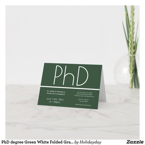 PhD degree Green White Folded Graduation Party Invitation Phd Graduation Party, Phd Degree, Folded Invitation, Phd Graduation Gifts, Phd Graduation, Minimalist Invitation, Graduation Party Invitation, Light Snacks, Graduation Party Supplies