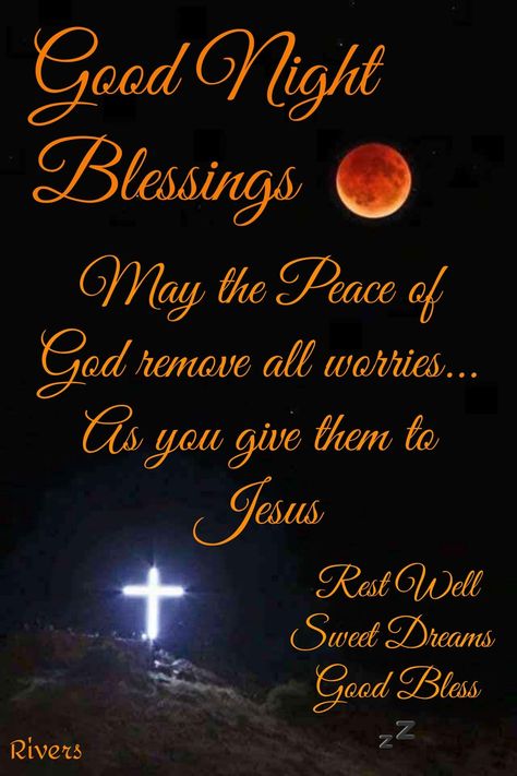 May the peace of God remove all worries quotes night god good night good night blessings beautiful good night quotes Monday Good Night Blessings, Evening Blessings Night, Blessed Good Night Quotes, Good Night Spiritual Blessings, Friday Good Night Blessings, Good Night Christian Messages, Good Night Sweet Dreams Blessings, Wednesday Night Blessings, Christian Good Night Quotes