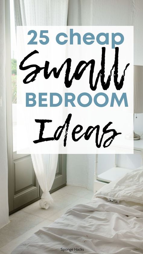 25 Inexpensive Small Bedroom Ideas for 2022 Small Bedroom Designs On A Budget, Tiny Bedroom Storage, Cheap Bedroom Ideas, Small Bedroom Hacks, Bedroom Design On A Budget, Very Small Bedroom, Small Room Organization, Closet Small Bedroom, Space Saving Bedroom