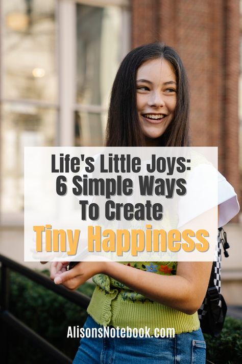 6 Ways to Create Tiny Moments of Happiness in Your Life #quotes #inspiration #motivation #life #happiness #wellness #selfcare #growth #mindfulness https://www.theworldaccordingtome.org/1951925_10-small-things-to-do-to-find-joy-in-life-again/?6-ways-to-create-tiny-moments-of-happiness-in-your-life Embrace Imperfections, Gratitude Challenge, See Movie, Small Steps, Find Joy, Enjoy Your Life, Self Compassion, Mind Body Soul, Mindful Living