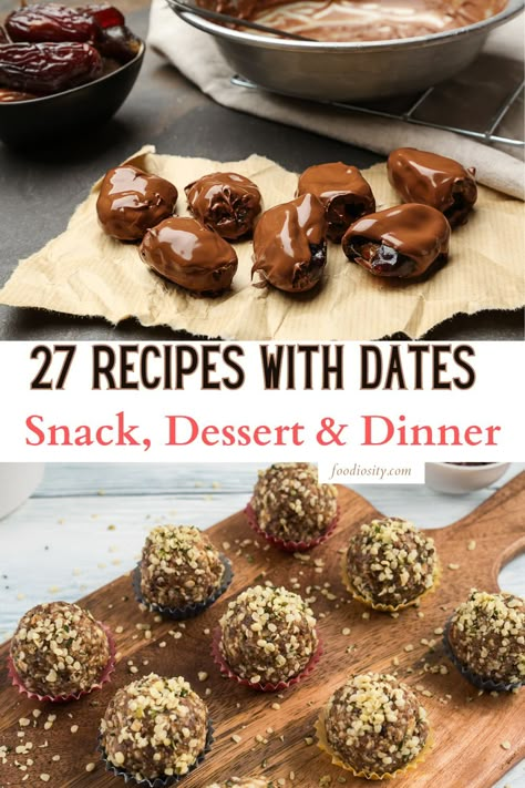 27 Recipes With Dates - Snacks, Dessert And Dinners - Foodiosity Healthy Date Recipes Snacks, Dates For Dessert, Filled Dates Dessert Recipes, Recipes With Chopped Dates, Snack Recipes With Dates, Treats With Dates, Gluten Free Date Cookies Recipes, Date Nut Recipes, Dates Desert Ideas