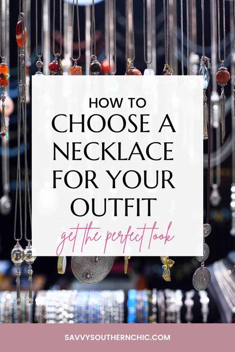 how to choose a necklace for your outfit How To Choose Necklace For Neckline, Best Necklaces For Necklines, Necklace With Black Dress Classy, Best Necklace For Neckline, Necklaces With High Neckline Dresses, Square Neck Dress Necklace, Necklace For Crew Neck Dress, What Jewellery To Wear With Necklines, Necklace With Off Shoulder Dress