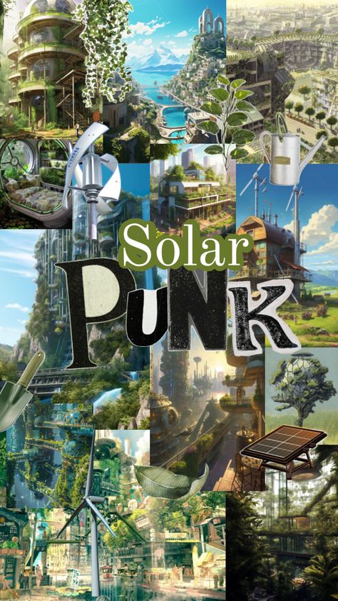 #green #sustainability Solar Punk Aesthetic, Punk Collage, Solar Punk, Punk Aesthetic, Eco Friendly Living, Aesthetic Collage, Steam, Sustainability, Sci Fi