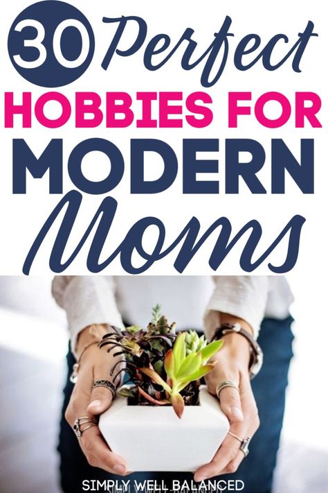 Can't remember what you liked to do before you became a mom? That means it's time to get a hobby and rediscover who you are and what you love to do. This list has tons of fun hobbies for busy moms looking for an outlet. Hobbies for moms in their 20's, 30's and beyond. Fun and easy hobbies for working moms. #momlife #motherhood #selfcare Hobbies For Busy Working Moms, Hobbies For Moms, Mom Hobbies, Bucket List Ideas For Women, Single Working Mom, Best Hobbies, Easy Hobbies, Motherhood Funny, My Hobbies