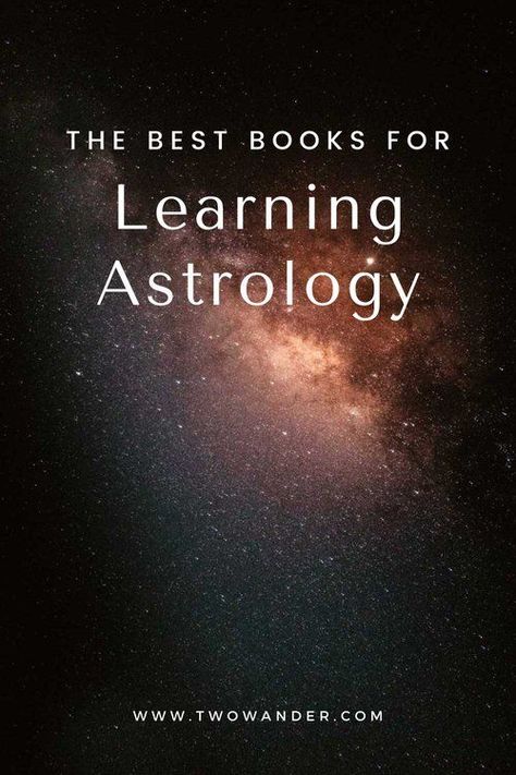 Here's a list of the top 11 best books for learning Astrology from beginners to more intermediate and advanced - Elysium Ritual x Two Wander #learnastrology #astrologybook Astrology Books For Beginners, Learning Astrology For Beginners, Best Astrology Books, Learning Astrology, Traditional Astrology, Books For Learning, Witchy Books, Spiritual Magic, Zodiac Signs Characteristics