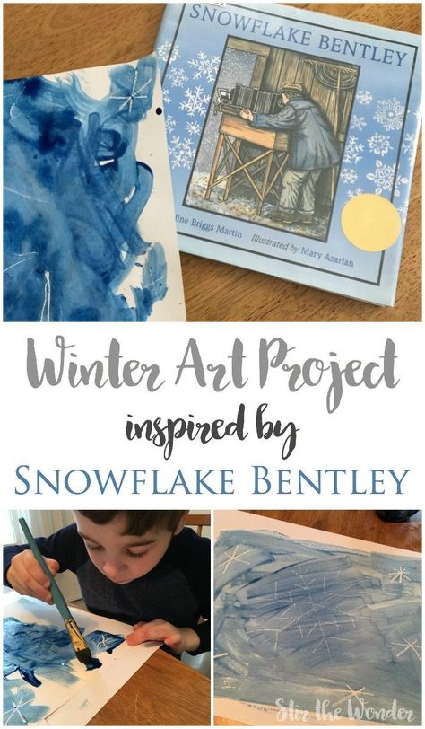 Snowflake Artwork, Snowflake Bentley Activities, Winter Art Project, Snowflake Bentley, January Ideas, Snowman Ideas, January Art, Winter Unit, Preschool Art Projects