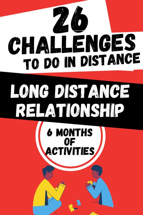 In this article, you will discover 26 challenges you can do long distance (long distance relationship) with your boyfriend or girlfriend.

You will find LDR tips, LDR activities, LDR games too. It's a way to break the routine and find good long distance relationship ideas for your couple. 30 Day Challenge For Long Distance Relationship, Challenges For Long Distance Couples, Games To Play Long Distance, 30 Day Long Distance Love Challenge, Long Distance Relationship Challenge, Ldr Games, Distance Relationship Activities, Ldr Tips, Long Distance Relationship Games