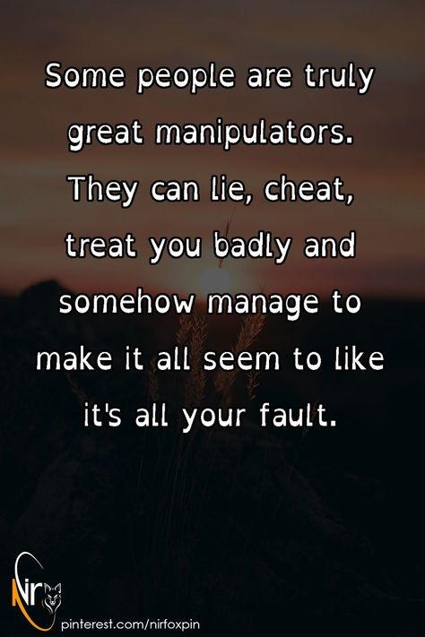 If Someone Treats You Badly, Lieing Cheating Quotes, Some People Are Truly Great Manipulators, Some People Lie So Much, Getting Treated Like Crap Quotes, Why Do Good People Get Treated Bad, People Who Cheat Quotes, When Someone Treats You Bad, When People Treat You Bad Quotes