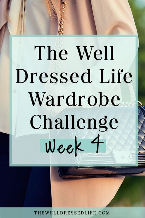 Well Dressed Life Wardrobe Challenge, The Well Dressed Life, Wardrobe Challenge, How To Look Expensive, Looks Jeans, Wardrobe Makeover, Well Dressed Women, Minimalist Capsule Wardrobe, Build A Wardrobe