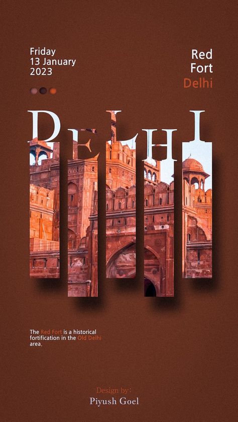 A design of Red Fort (Delhi) by me using Figma. Red Fort Delhi, Poster Grafico, Mẫu Power Point, Typographic Poster Design, Mises En Page Design Graphique, Mughal Emperor, Shah Jahan, Graphic Design Tutorials Learning, Red Fort