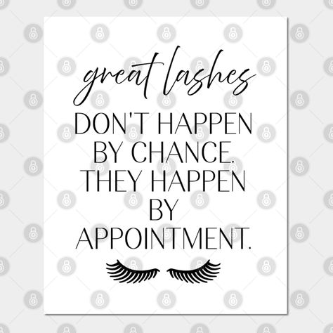 Great Lashes don't happen by chance is a cosmetics design for lash artists, lash tech and estheticians specialized in eyelash extensions, mink lash extensions and eyelash tinting. Express your love for eyelashes with this lash artist gift for women. Great Lashes humor graphic print for lash technician looking for lash tech gifts. Funny gift idea for lash bar or lash lounge owner or your friend who got certified as lash technician or lash artist. Great lash artist gift for birthday or Christmas. Lash Artist Quotes Funny, Lash Tech Client Gifts, Lash Extensions Quotes Funny, Lash Memes Funny, Lash Quotes Eyelash Extensions, Lash Tech Name Ideas, Artist Quotes Funny, Lash Tech Quotes, Lash Promo