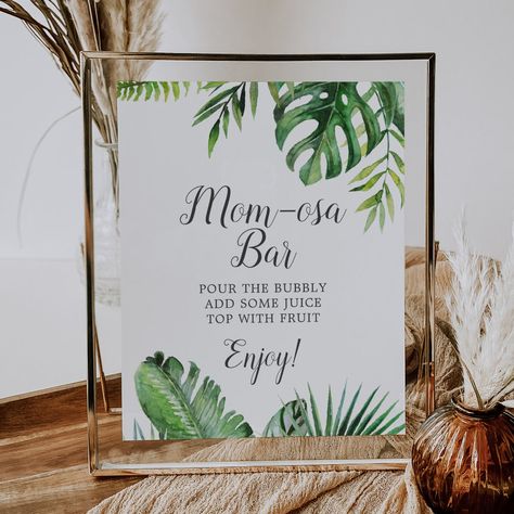 Wild Tropical Palm Baby Shower Mom-osa Bar Sign Tropical Theme Baby Shower Ideas, Island Baby Shower Theme, Rainforest Baby Shower Theme, Baby Shower Plant Theme, Plant Theme Baby Shower Ideas, Botanical Baby Shower Decor, Aloha Baby Shower Ideas, Tropical Baby Shower Girl, Plant Baby Shower Theme