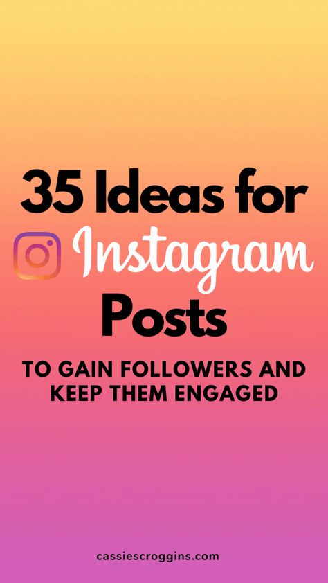 When it comes to Instagram, it can be tough to come up with new and interesting content ideas that will keep your followers engaged. Here are 35 trusted Instagram post ideas that will help you stand out from the crowd and keep your followers coming back for more. If you don't know what to post on Instagram or what you should post to instagram, this list is for you! #cassiescroggins What To Post When You Have Nothing, Ideas For Instagram Posts Tips, Comment Below Posts, Instagram Post Idea For Business, What Content To Post On Instagram, Advertising On Instagram, Tuesday Instagram Post Ideas, How To Make Followers On Instagram, Instagram Page Content Ideas