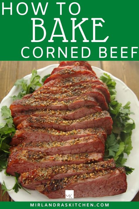 Roast Corned Beef Brisket, Roasted Corned Beef Brisket, How To Cook Cornbeef Brisket, Corn Beef Recipes Oven, Oven Baked Corned Beef Brisket, How To Cook Corned Beef In The Oven, Corned Beef Oven Baked, Corned Beef Roasted In Oven, Corn Beef Brisket Recipes Oven