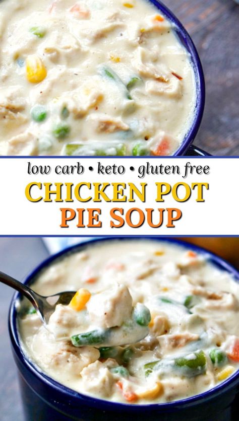 Healthy Chicken Pot Pie Soup, Low Carb Chicken Pot Pie, Gluten Free Chicken Pot Pie, Cauliflower Cream, Easy Healthy Chicken, Healthy Chicken Pot Pie, Soup Keto, Chicken Pot Pie Soup, Pot Pie Soup