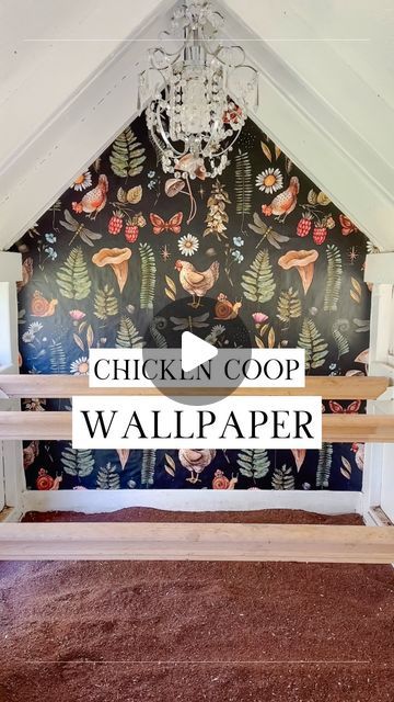 Chicken Peel And Stick Wallpaper, Chicken Coop Wallpaper, Chicken Coop Curtains, Chicken Coop Garden, Funny Farm, With Wallpaper, Forest Print, Your Gorgeous, Magical Forest