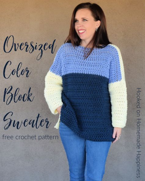 Oversized Color Block Crochet Sweater Pattern | Hooked on Homemade Happiness Block Crochet Sweater, Color Block Crochet Sweater, Womans Sweaters, Sweater Pattern Free, Color Block Crochet, Crochet Sweater Pattern Women, Kimono Crochet, Block Crochet, Crocheted Clothes