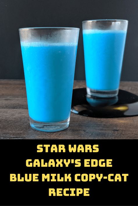 Mandalorian Themed Dinner, How To Make Blue Milk From Star Wars, Galaxys Edge Blue Milk Recipe, Blue Milk Star Wars Recipe Alcohol, Star Wars Food Ideas Recipes, Star Wars Themed Foods, Star Wars Treats Food Party Ideas, Star Wars Recipes Food, Star Wars Dinner Food