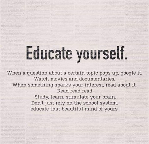 Knowledge Is Power Quotes, Power Quotes, Aging Population, Educate Yourself, Note To Self Quotes, Knowledge Is Power, Self Quotes, Reminder Quotes, Better Life Quotes