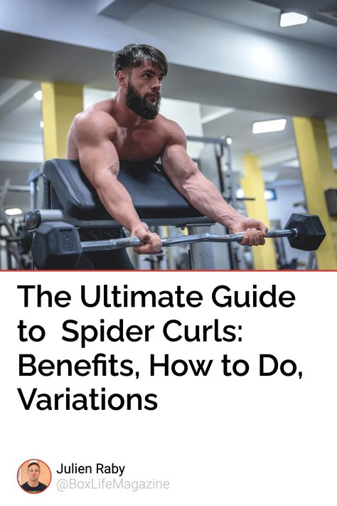 Spider Curls, Bigger Biceps, Biceps Brachii, Dumbbell Curls, Bicep Muscle, Incline Bench, Big Biceps, Biceps Workout, A Beast