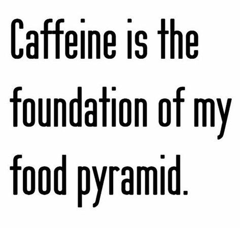 Caffeine Quotes, Caffeine Quote, Coffee Quotes Funny, Yoga For Runners, Food Pyramid, Cuss Words, Cricut Craft, Do What Is Right, University Of Arizona