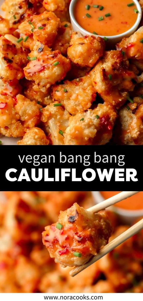 Spicy Vegan Dinner Recipes, Bang Bang Cauliflower Tacos, Vegan Recipes With Cauliflower, Vegan Bang Bang Cauliflower, Bang Bang Cauliflower Air Fryer, Whole Vegan Recipes, Plant Based Cauliflower Recipes, Cauliflower Vegan Recipes, Asian Cauliflower Recipes