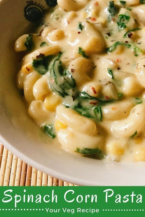 White Sauce Spinach Corn Pasta! #pasta #Recipes #vegetarianrecipes #healthyrecipes #dinnerrecipes #food #spinach White Sauce Macroni Recipe, Spinach And Corn Recipes, White Pasta Recipes, Veg Pasta Recipes, Veg Pasta, White Pasta Sauce Recipe, Veg Recipe, Dinner Then Dessert, Corn Pasta