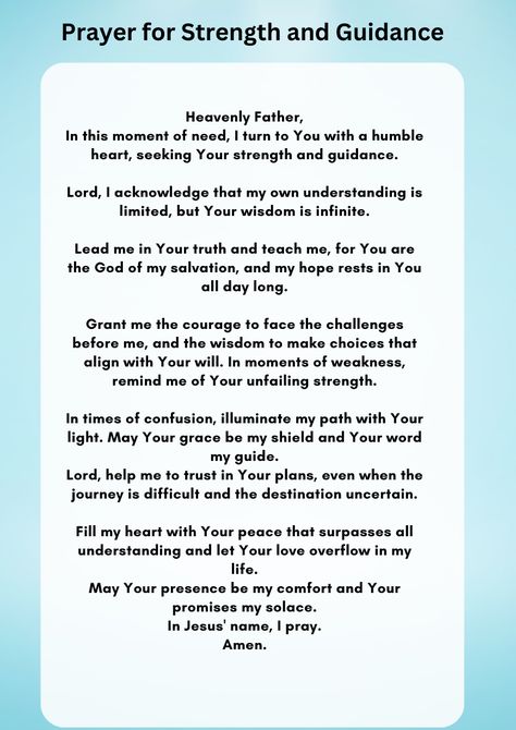 Embrace the power of prayer with this heartfelt Christian prayer for strength and guidance. Whether you're facing challenges, seeking wisdom, or in need of comfort, this prayer is a beautiful way to connect with God's unfailing love and guidance. Let this prayer be a source of strength in your journey, reminding you of God's presence and promises in every step of your life. #ChristianPrayer #Faith #Strength #Guidance #HopeInGod #ChristianPrayer #PrayerForStrength #SpiritualGuidance #FaithInGod Prayer For Faith In God, Prayer For Wisdom And Guidance, Prayer For Strength And Courage, Godly Goals, Prayer For Your Son, Seeking Wisdom, Prayer For Strength, English Prayer, Prayer For Wisdom